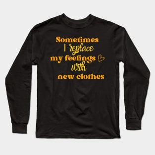 Feelings Long Sleeve T-Shirt